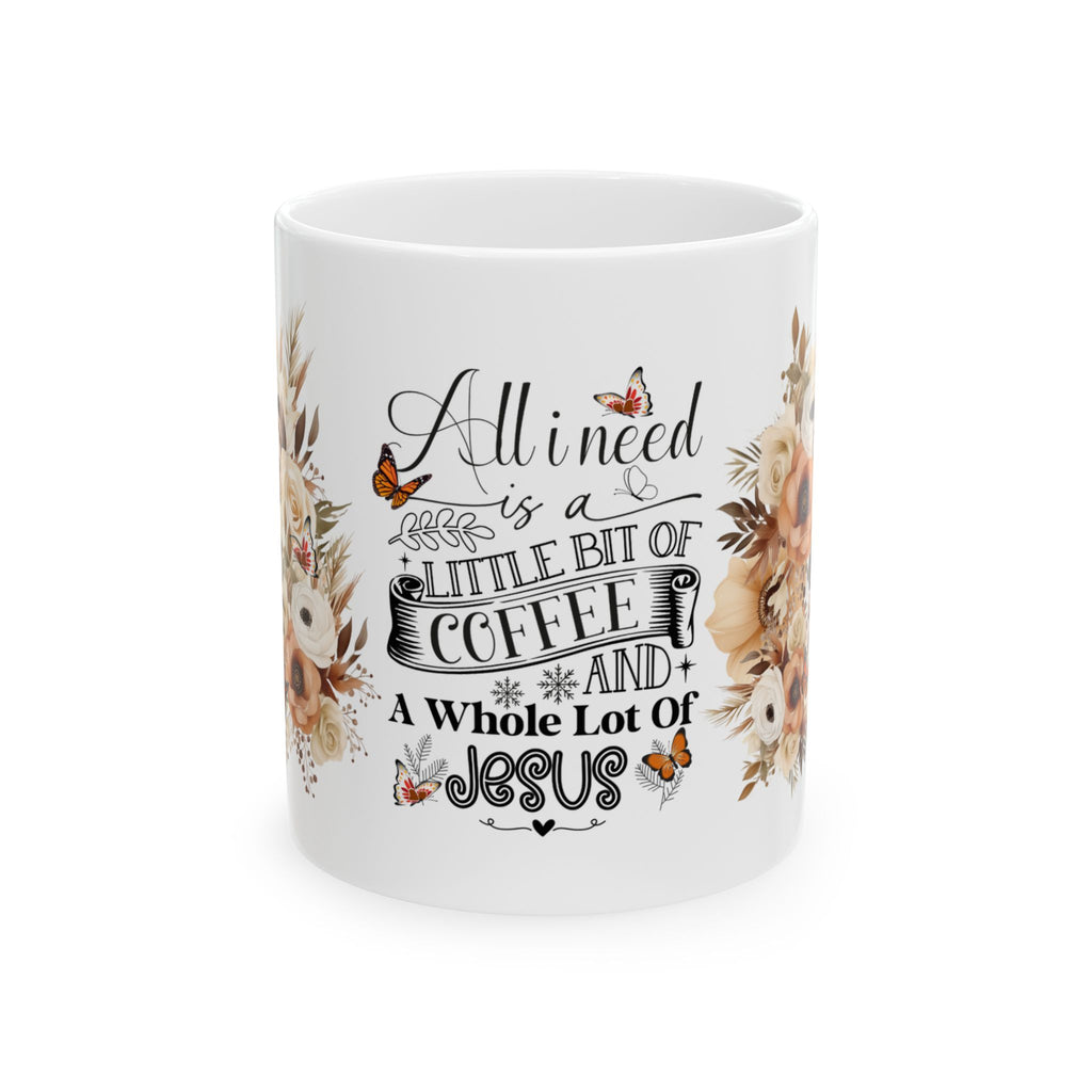 Ceramic Mug — Floral Faith Coffee Mug 11 oz