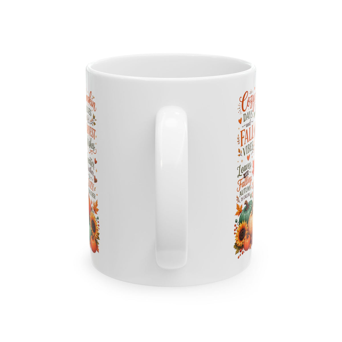 Cozy Fall Vibes Ceramic Mug 11 oz
